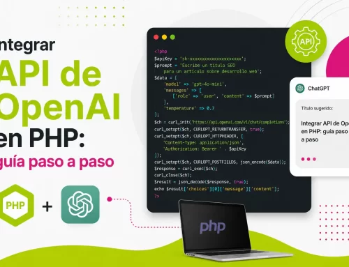 Integrar API de OpenAI en PHP: guía paso a paso
